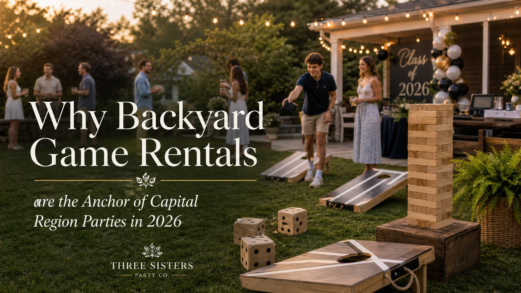 Backyard graduation party in the Capital Region with cornhole, giant Jenga tumble tower, and yard dice on the lawn